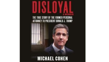 “Desleal”: nuevo libro sobre Donald Trump, autoría de Michael Cohen